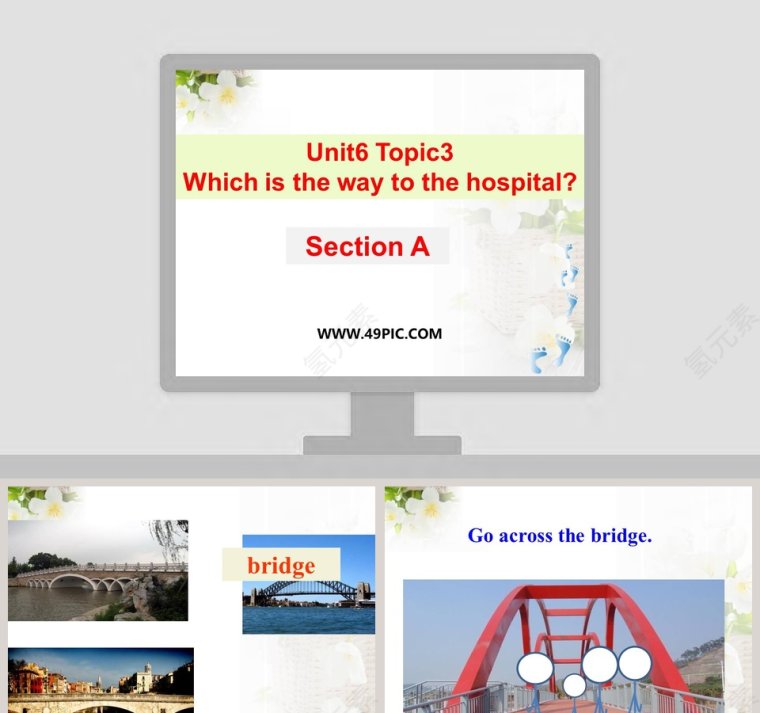 Unit6 Topic3-Which is the way to the hospital教学ppt课件第1张