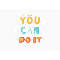YOU CAN DO IT`