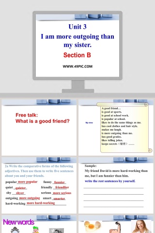 Unit 3-I am more outgoing than my sister教学ppt课件