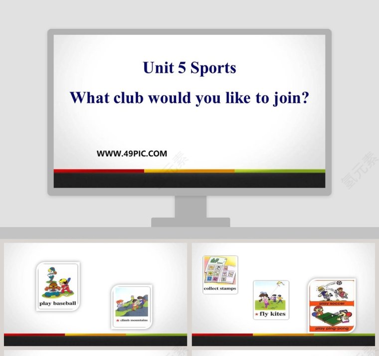 Unit 5 Sports-What club would you like to join教学ppt课件第1张