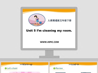 Unit 5 Im cleaning my room-人教精通版五年级下册教学ppt课件