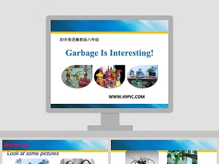 Garbage Is Interesting-初中英语冀教版八年级教学ppt课件