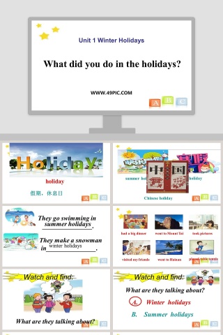 Unit 1 Winter Holidays-What did you do in the holidays教学ppt课件