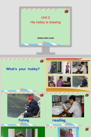 Unit 2-His hobby is drawing教学ppt课件