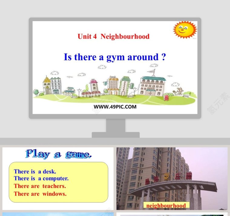 Unit 4 Neighbourhood-Is there a gym around PowerPoint模板第1张