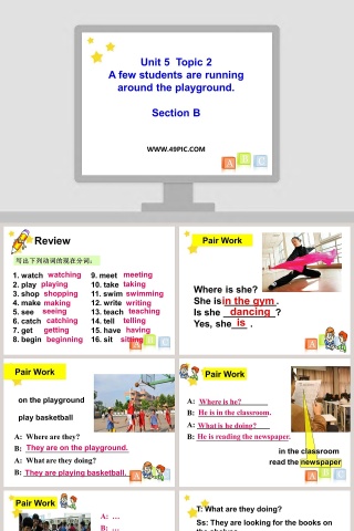Unit 5  Topic 2-A few students are running around the playground教学ppt课件下载