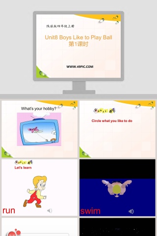 Unit8 Boys Like to Play Ball-第教学ppt课件