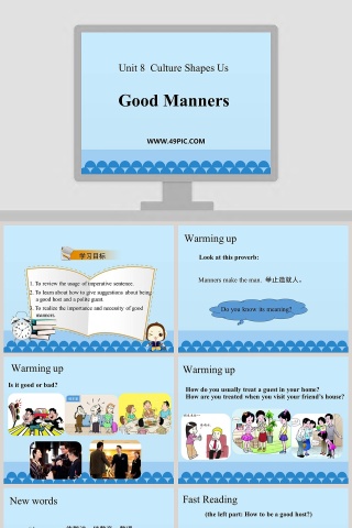Good Manners-Unit 8  Culture Shapes Us教学ppt课件