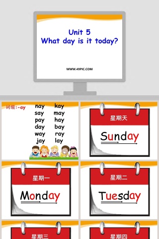 Unit 5-What day is it today教学ppt课件