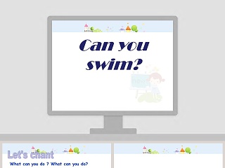 Can you swim教学ppt课件