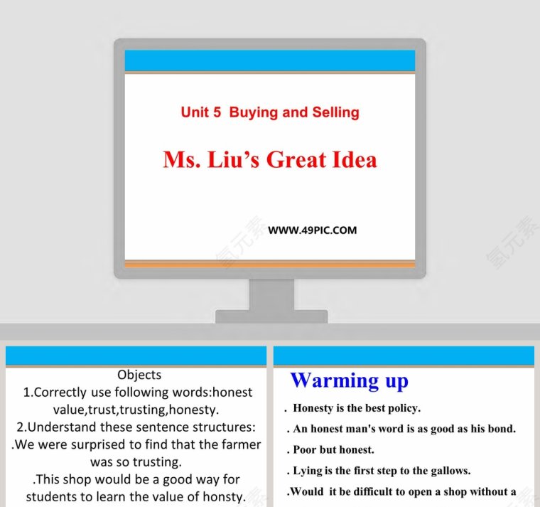 Ms Lius Great Idea-Unit 5  Buying and Selling教学ppt课件第1张
