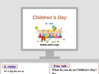 第一课时-Childrens Day教学ppt课件