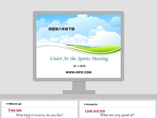 Unit4 At the Sports Meeting-第一课时教学ppt课件