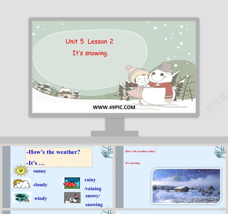 Unit 5  Lesson 2-Its snowing教学ppt课件第1张