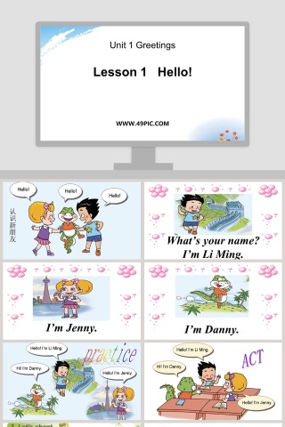 Lesson 1   HelloUnit 1 Greetings PPT模板教程 - 教育培训行业