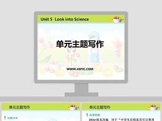 单元主题写作-Unit 5  Look into Science教学ppt课件