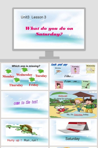 Unit3  Lesson 3-What do you do on Saturday教学ppt课件