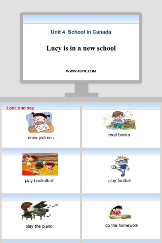 Unit 4  School in Canada-Lucy is in a new school教学ppt课件下载