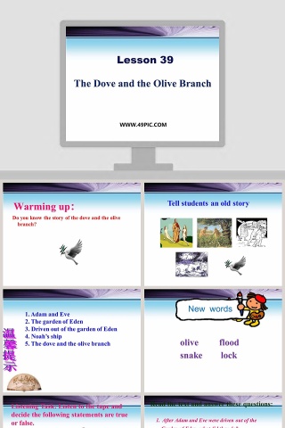 Lesson 39-The Dove and the Olive Branch教学ppt课件