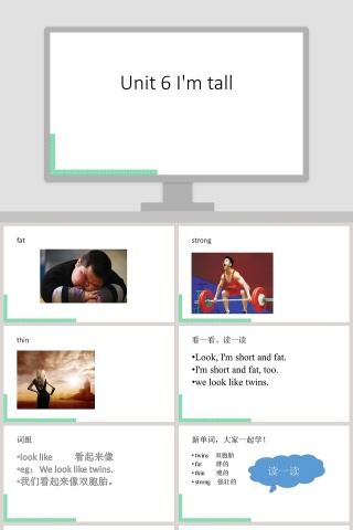 Unit 6 Im tall教学ppt课件