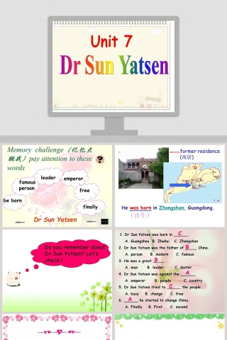 Unit 7-Dr Sun Yatsen教学ppt课件