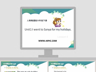 人教精通版六年级下册-Unit1 I went to Sanya for my holidays教学ppt课件