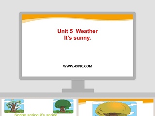 Unit 5  Weather-Its sunny教学ppt课件